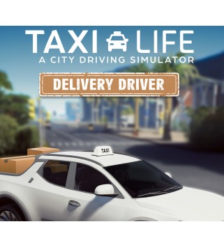Taxi Life: A City Driving Simulator - Delivery Driver DLC Steam Key GLOBAL